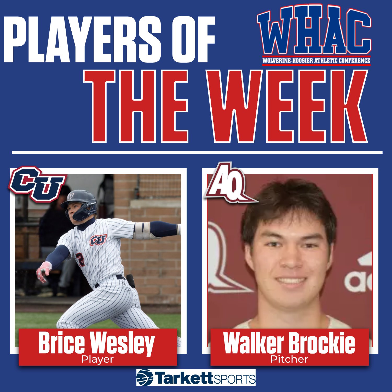 Wesley and Brockie Claim Final Baseball Weekly Honors