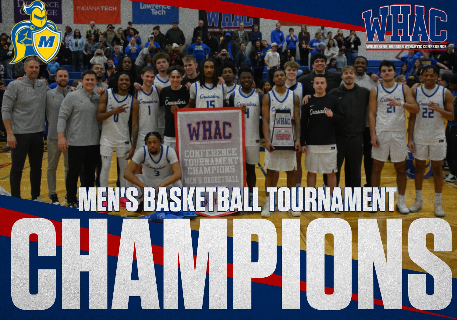 Madonna Claims WHAC Tournament Title with 77-76 win over RCU