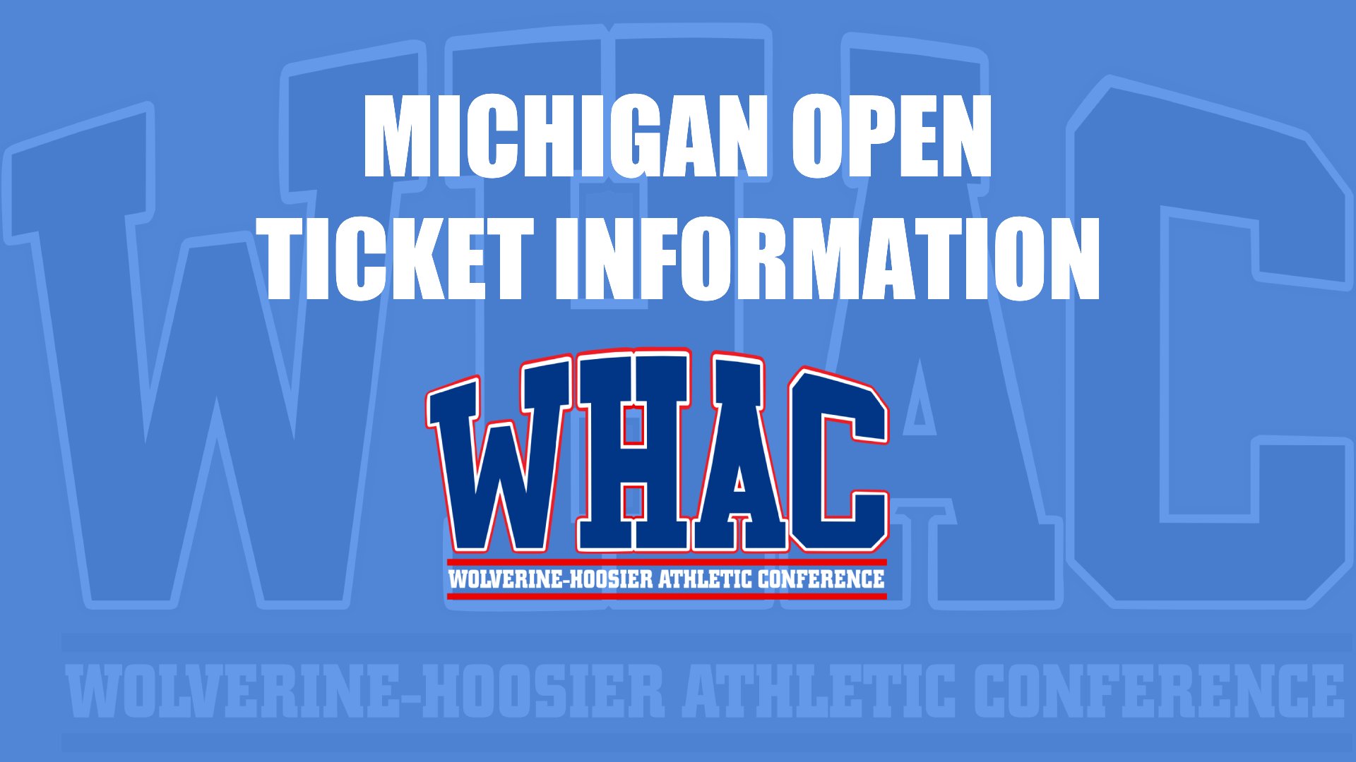 Event Information for Dec. 6 WHAC Michigan Open