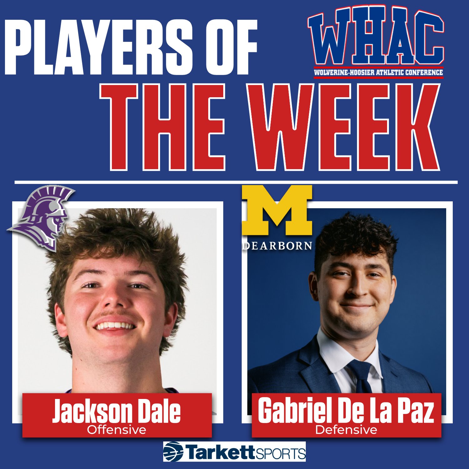 Dale and De La Paz Named Players of the Week
