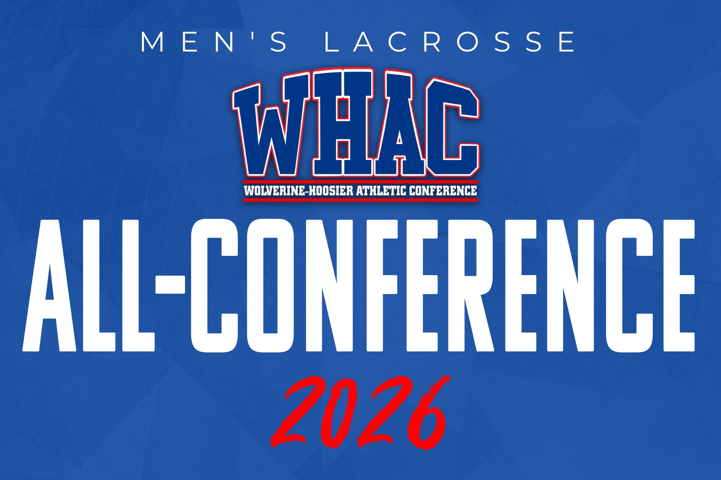 2026 Men's Lacrosse All-Conference Honors Announced