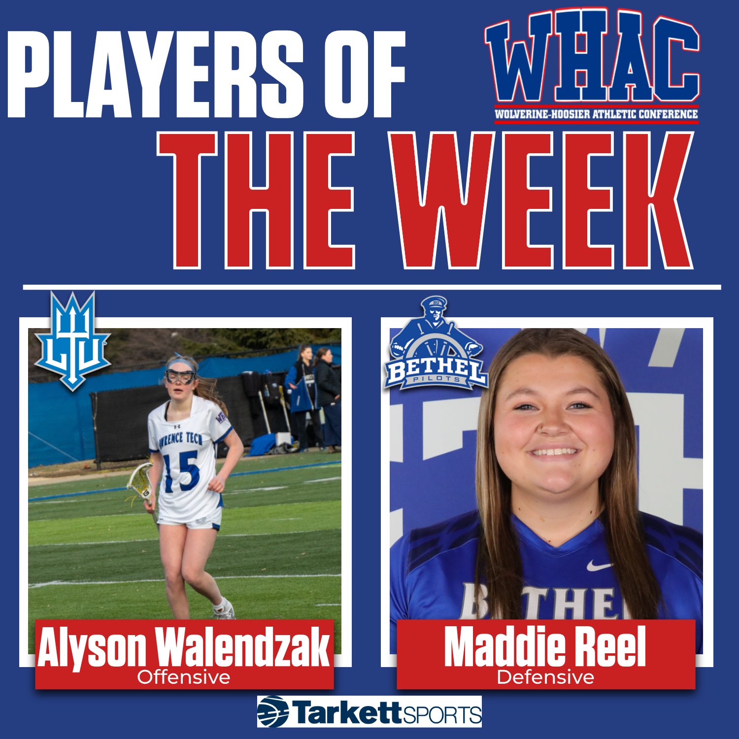 Walendzak and Reel Named WLAX Players of the Week