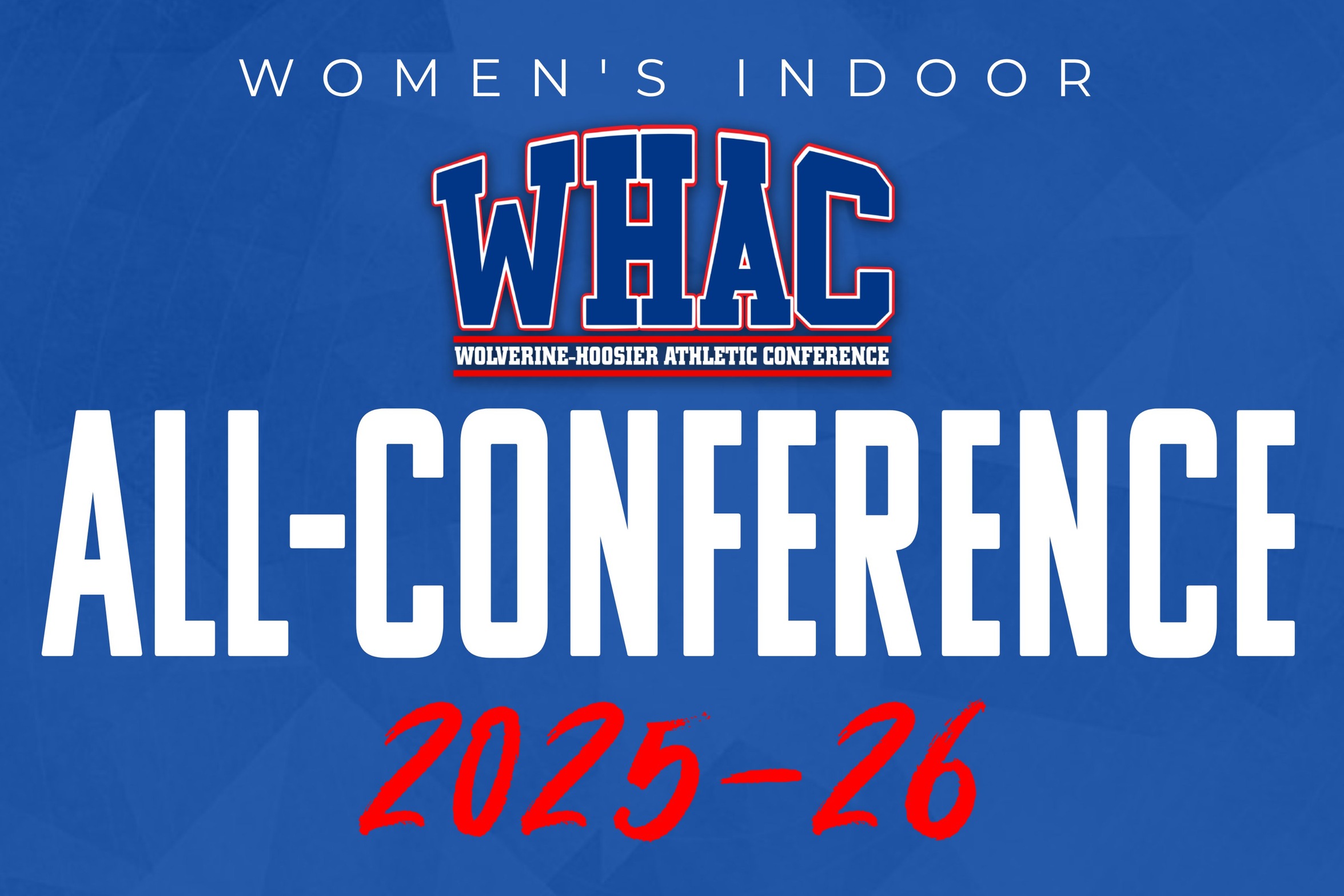 25-26 Women's Indoor Track &amp; Field All-Conference Honors Released
